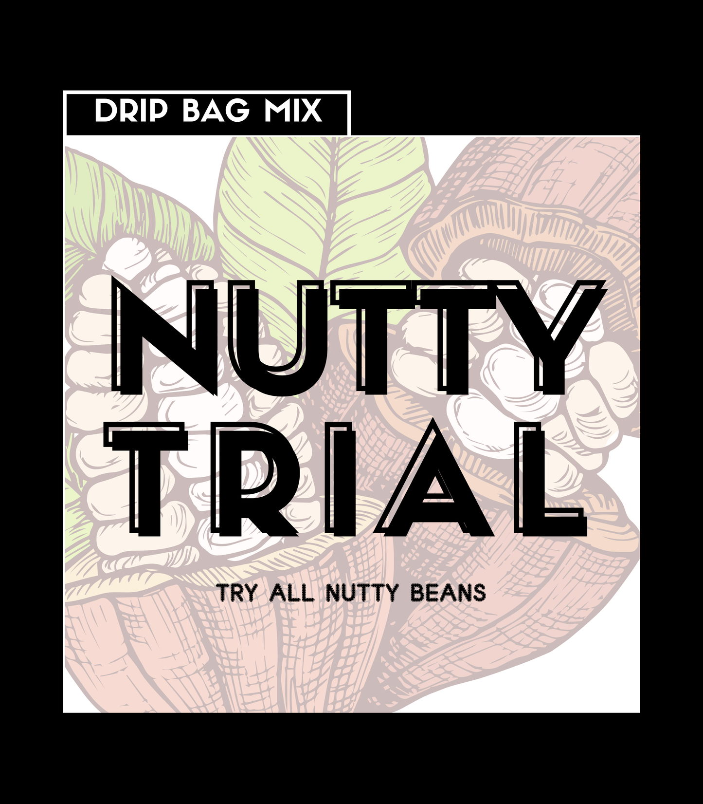Drip Bag Mix - Nutty Trial